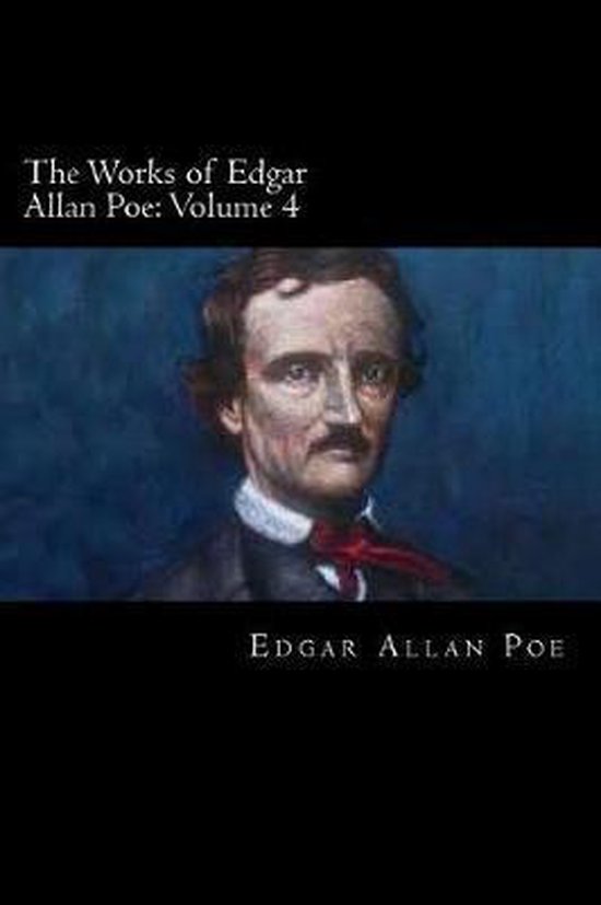 Works of Edgar Allan Poe-The Works of Edgar Allan Poe