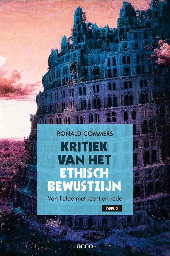 Cover van het boek 'Kritiek van het ethisch bewustzijn' van Ronald Commers