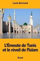 L' meute de Tunis Et Le R veil de l'Islam