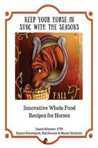 Keep Your Horse in Sync with the Seasons