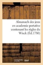 Almanach Des Jeux En Academie Portative Contenant Les Règles Du Wisck