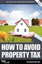 How to Avoid Property Tax