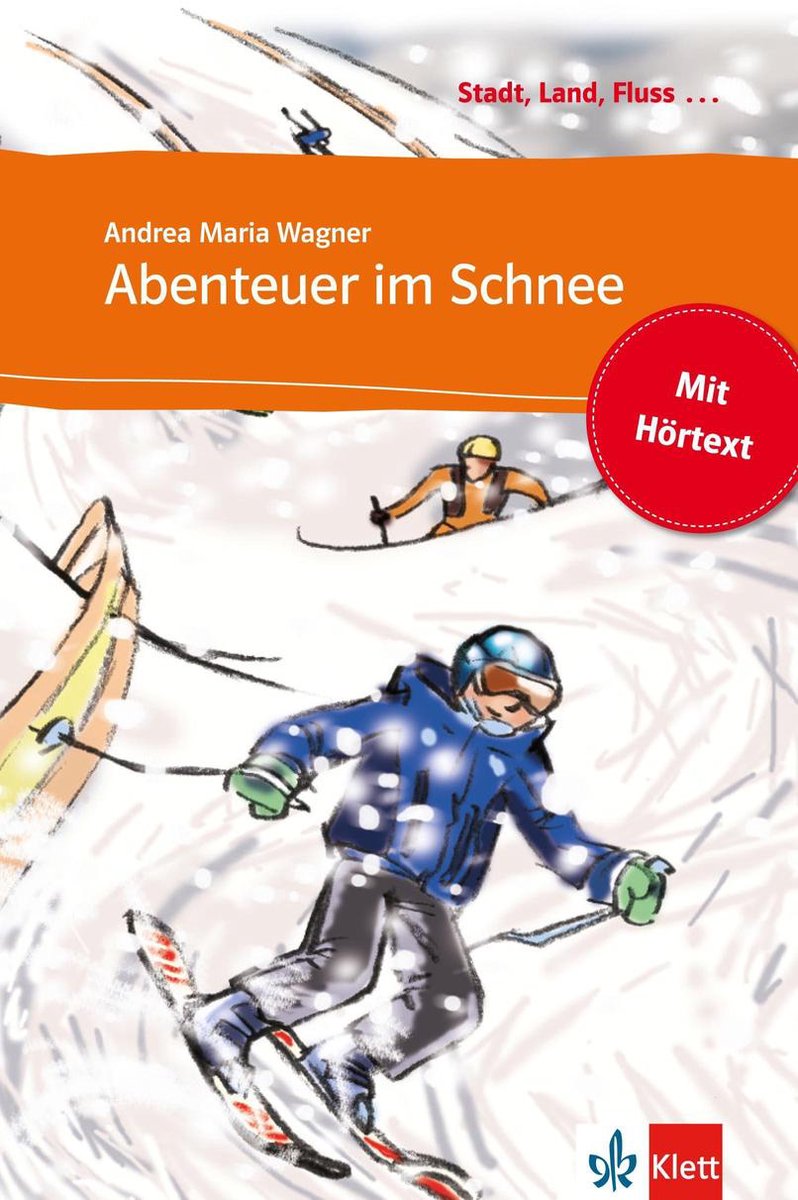 Stadt, Land, Fluss ... - Abenteuer im Schnee (ebook), Andrea M. Wagner |  9783129090220... | bol.com