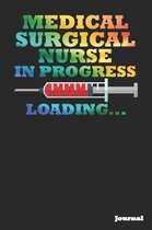 Medical Surgical Nurse in Progress Journal