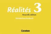Realites 3. Nouvelle Edition. Vocabulaire