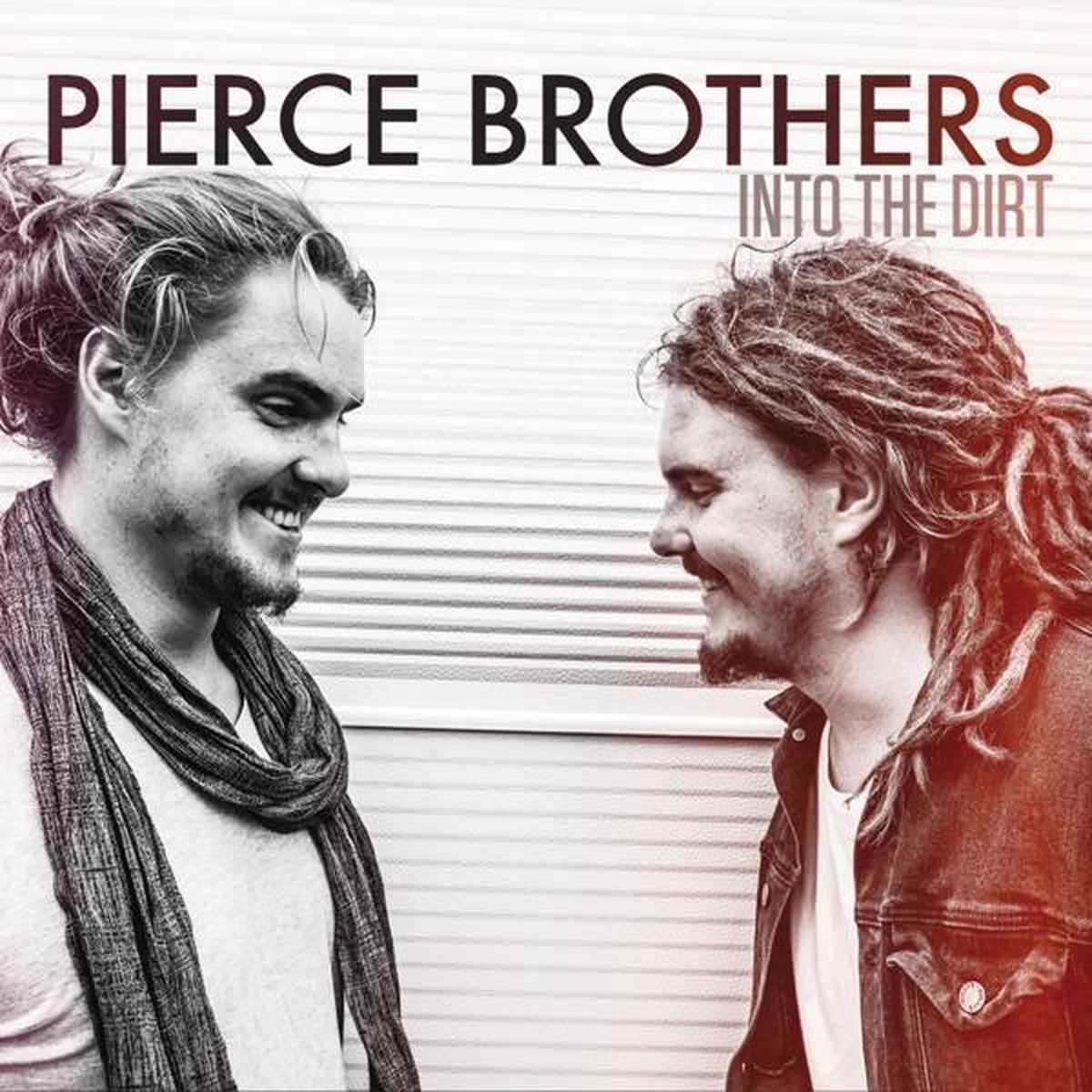 Pierce Brothers - Into The Dirt Ep