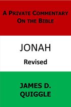 A Private Commentary on the Bible 5 - A Private Commentary on the Bible: Jonah