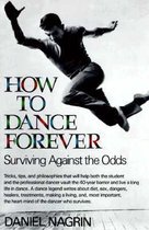 How to Dance Forever