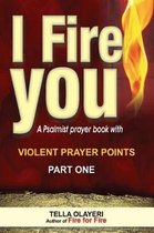 I Fire You part one