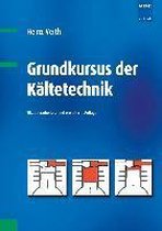 Grundkurs der Kältetechnik