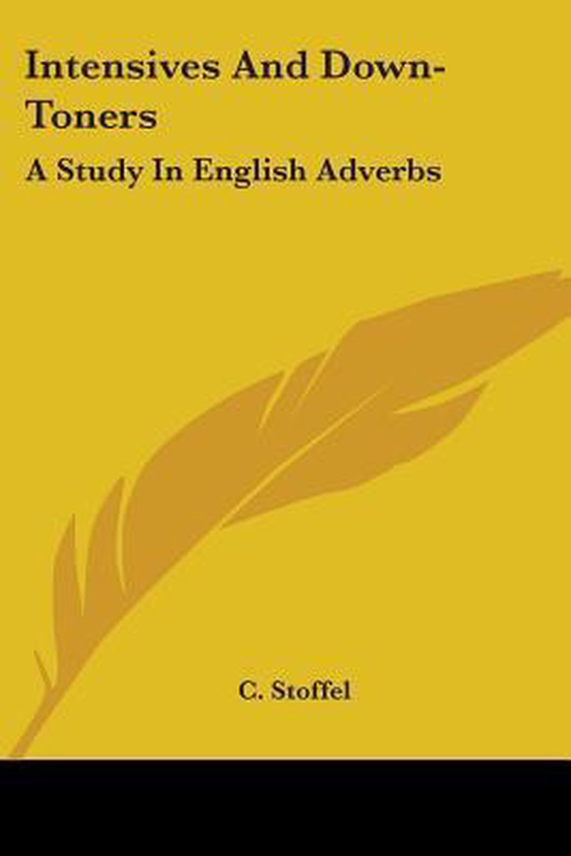 Intensives And Down-toners van Cornelis Stoffel