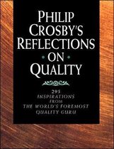Philip Crosby's Reflections on Quality