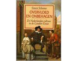 Omslag van Overvloed en onbehagen: de Nederlandse cultuur in de Gouden Eeuw