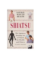 Natural Ways to Health - Shiatsu