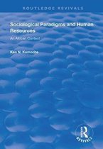 Routledge Revivals- Sociological Paradigms and Human Resources