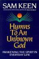 Hymns to an Unknown God