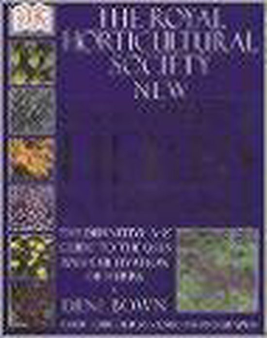 Rhs new encyclopedia of herbs and their uses [o/p], Deni Bown