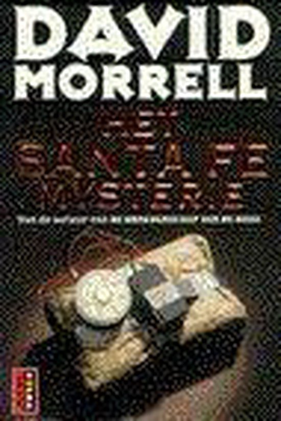 Santa fe mysterie (poema), Morrell 9789024520664 Boeken