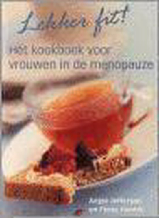 Lekker Fit Kookboek Voor De Vrouwen In De Menopauze - cover