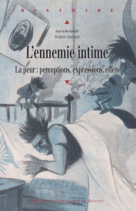 Histoire - L’ennemie intime