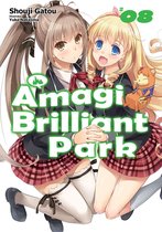 Amagi Brilliant Park 8 - Amagi Brilliant Park: Volume 8
