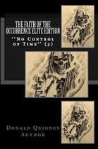 The Faith of The Occurrence Elite Edition