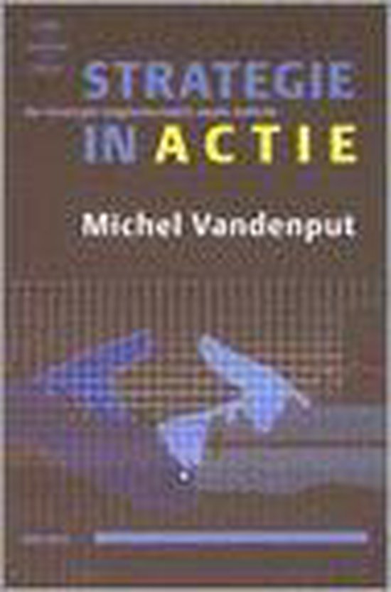Strategie In Actie - M. Vandenput | Highergroundnb.org