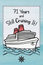 71st Birthday Cruise Journal