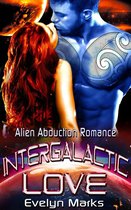 Intergalactic Love : Alien Abduction Romance