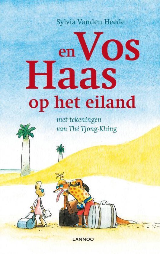 Vos en Haas - Vos en Haas op het eiland - Sylvia Vanden Heede | 