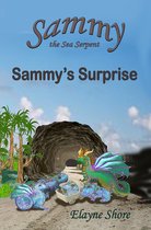 Sammy the Sea Serpent 39 - Sammy the Sea Serpent: Sammy's Surprise