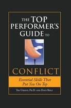 Top Performers - The Top Performer's Guide to Conflict
