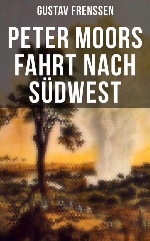 Peter Moors Fahrt nach Südwest - cover