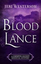 The Crispin Guest Medieval Mysteries - Blood Lance