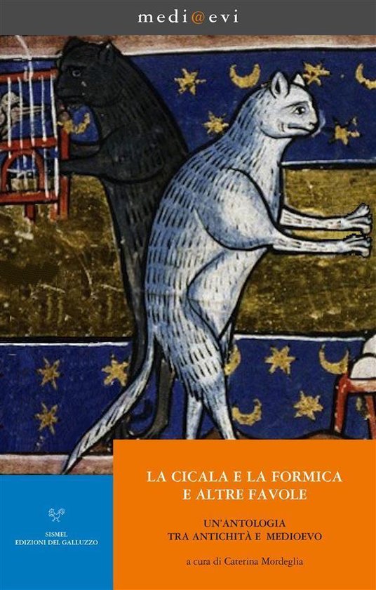 medi@evi. digital medieval folders 20 - La cicala e la formi ... - cover
