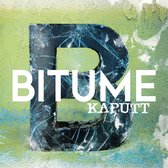 Bitume - Kaputt (LP)