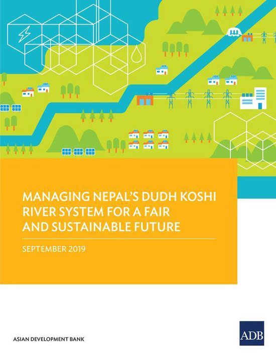 Managing Nepal's Dudh Koshi River System for a Fair and Sust ... - cover