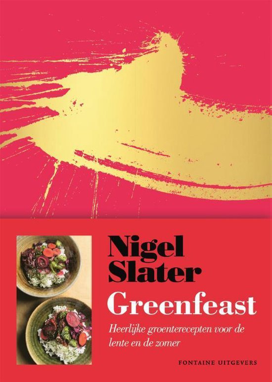 Greenfeast - lente, zomer - Nigel Slater | Tiliboo-afrobeat.com