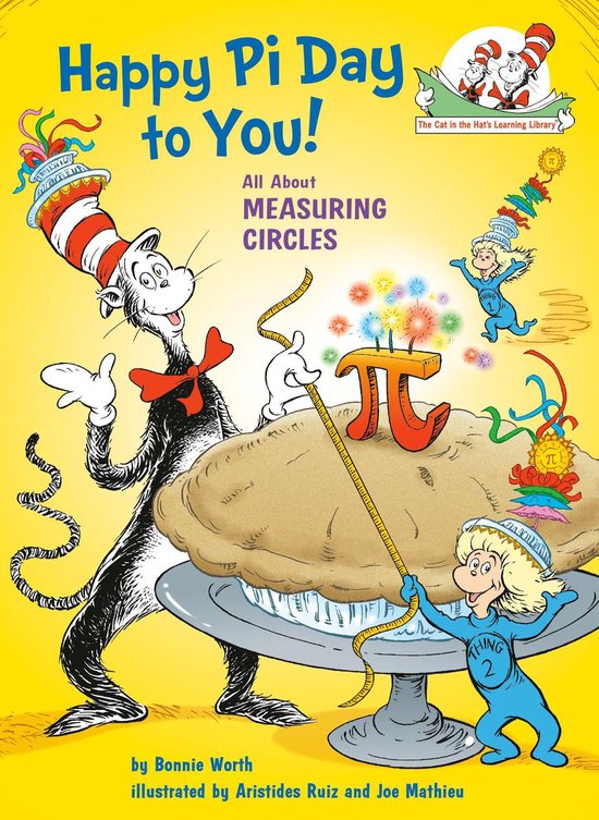 The Cat in the Hat's Learning Library - Happy Pi Day to You! ... - cover