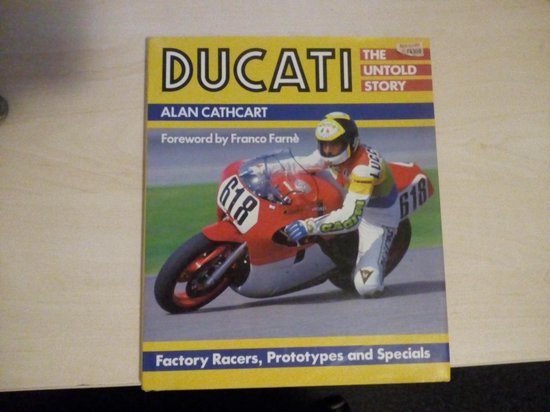 Ducati, The untold Story