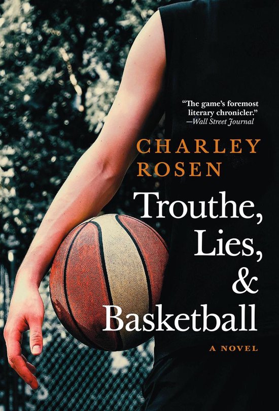 Trouthe, Lies, and Basketball - cover
