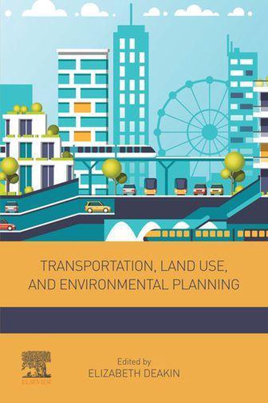 Transportation, Land Use, and Environmental Planning (ebook), Elizabeth