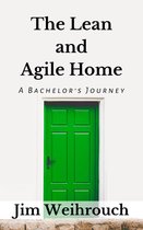 The Lean and Agile Home