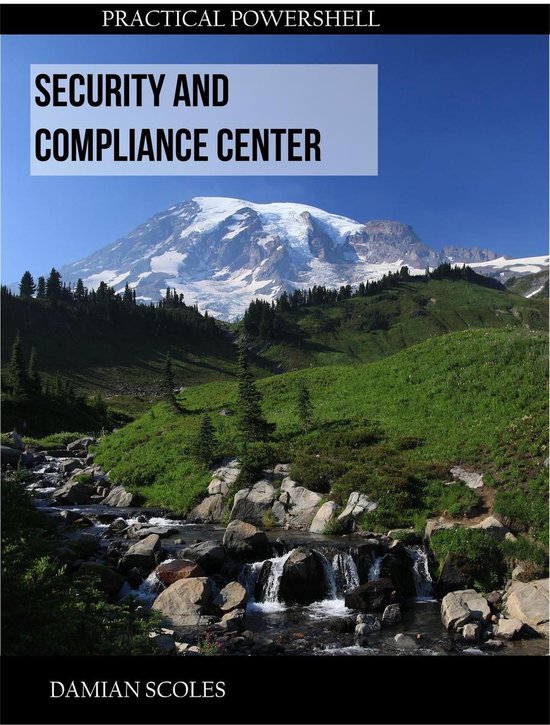 Practical PowerShell Security and Compliance Center - cover