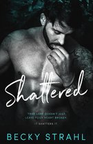 Shattered 1 - Shattered