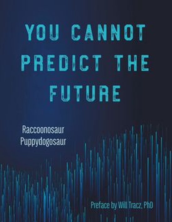 You Cannot Predict the Future - cover