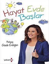 Hayat Evde Baslar