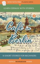 Dino lernt Deutsch 1 - Learn German With Stories: Café In Berlin – 10 Short Stories For Beginners