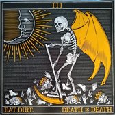 Eat Dirt - Death Is Death (CD)