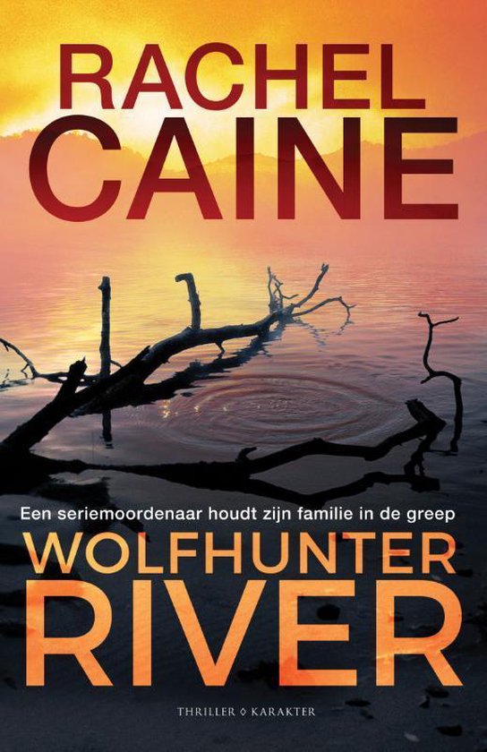 Wolfhunter River - Rachel Caine | Northernlights300.org